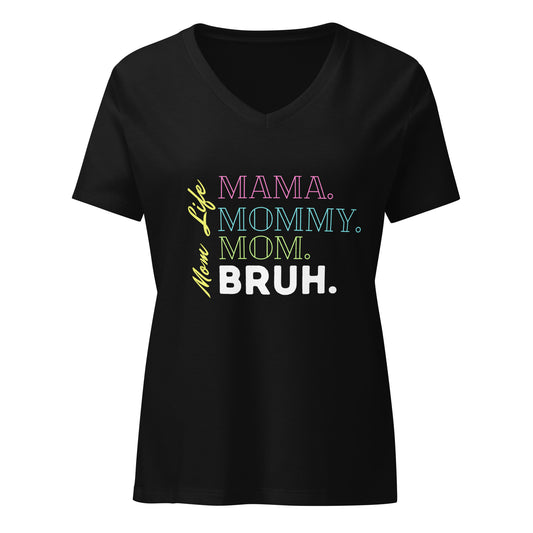 Mama, Bruh | V-Neck T-Shirt